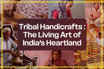 Tribal Handicraft | Tribal art